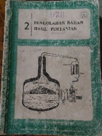 Image of Pengolahan Bahan Hasil Pertanian 2