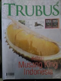 Image of TRUBUS:Kebun Musang King Indonesia