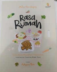 Image of Rasa Rumah : Cita Rasa Masakan Indonesia