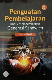 Image of Penguatan Pembelajaran untuk Mempersiapkan Generasi Sandwich