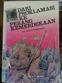 Image of Dari Proklamasi ke Perang Kemerdekaan