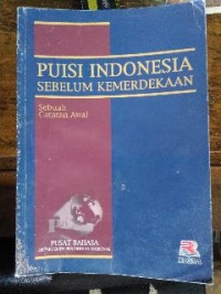 Image of Puisi Indonsia sebelum Kemerdekaan (Sebuah Catatan Awal)
