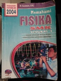 Image of Memahami Fisika SMK Tingkat 1