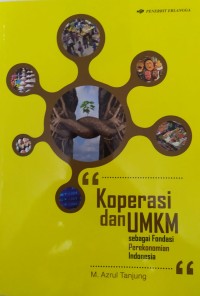 Image of Koperasi dan UMKM sebagai Fondasi Perekonomian Indonesia