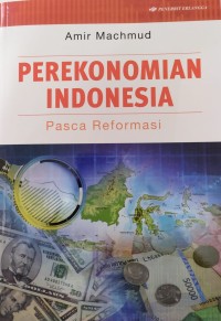 Image of Perekonomian Indonesia Pasca Reformasi