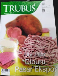 Image of TRUBUS : Ubi Jalar Diburu Pasar Ekspor